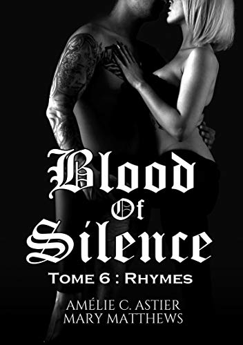 Télécharger Blood Of Silence, Tome 6 : Rhymes Gratuit