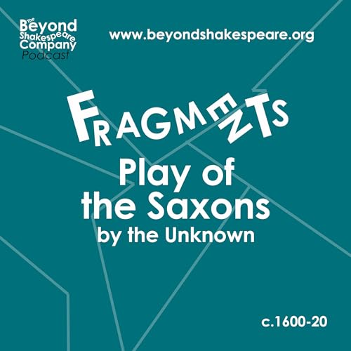 410: 'Play of the Saxons' (Fragment)