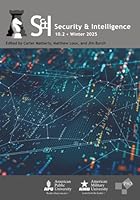 Security and Intelligence: Volume 10, Number 2, Winter 2025 163723645X Book Cover