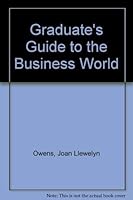 The graduate's guide to the business world 0900537140 Book Cover