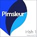 Irish Phase 1, Unit 06-10: Learn to Speak and Understand Irish (Gaelic) with Pimsleur Language Programs