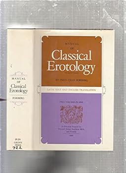 Hardcover Manual of Classical Erotology: Latin Text and English Translation [Two Volumes in One] [Latin] Book