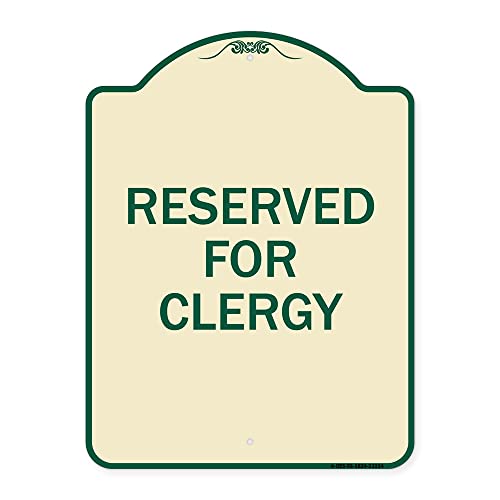 SignMission Designer Series Sign - Reserved for Clergy | Tan & Green 18" x 24" Heavy-Gauge Aluminum Architectural Sign | Protect Your Business & Municipality | Made in The USA