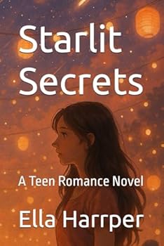 Paperback Starlit Secrets: A Teen Romance Novel Book