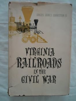 Hardcover Virginia railroads in the Civil War Book