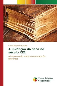 Paperback A invenção da seca no século XIX [Portuguese] Book
