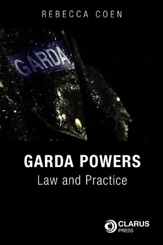 Garda Powers: Law and Practice