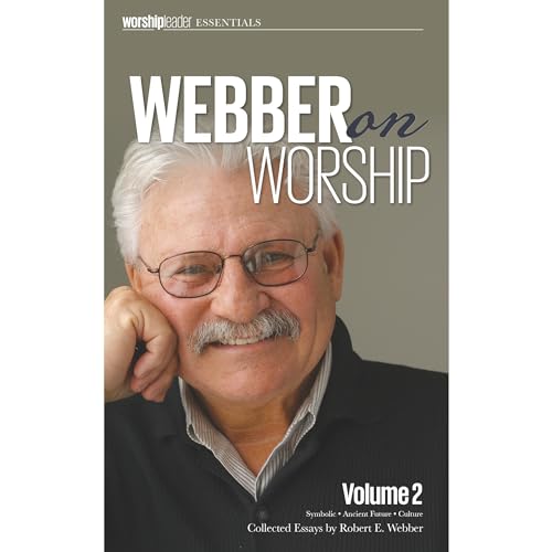 Enjoy Webber on Worship: Vol 2 from Robert E. Webber episode artwork