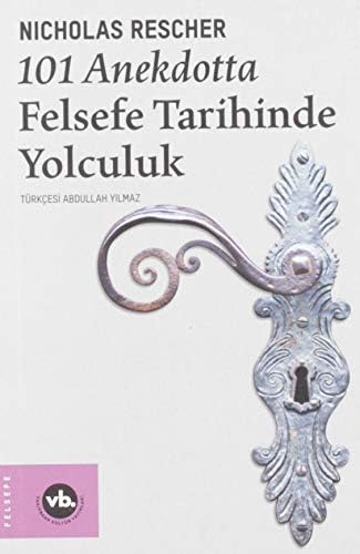 101 Anekdotta Felsefe Tarihinde Yolculuk - Görsel 1