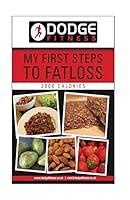 My First Steps to Fatloss 28 Day Meal Plan - 2000kcals 151468635X Book Cover