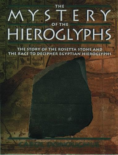The Mystery of the Hieroglyphs