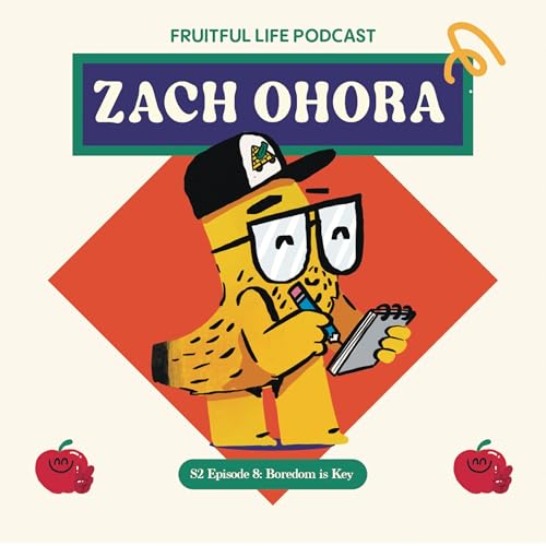 Zachariah Ohara: Boredom is Key