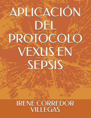 APLICACIÓN DEL PROTOCOLO VEXUS EN SEPSIS