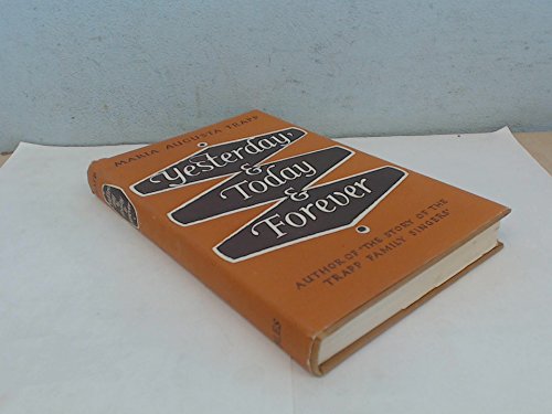 Yesterday, & Today & Forever B001BP69US Book Cover