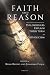 Faith and Reason: Philosophers Explain Their Turn to Catholicism