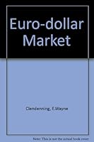 Euro-dollar Market 019828165X Book Cover