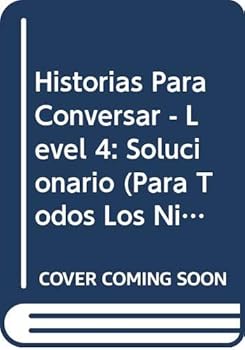 Paperback Historias Para Conversar - Level 4: Solucionario (Para Todos Los Niveles) Book