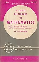 A short dictionary of mathematics B0006BWEFW Book Cover