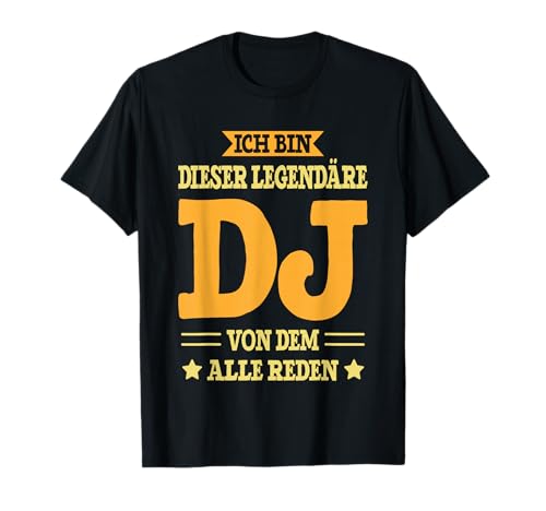 Dj - Lustiges Disko Disc Jockey Elektro Spruch Dj Auflegen T-Shirt