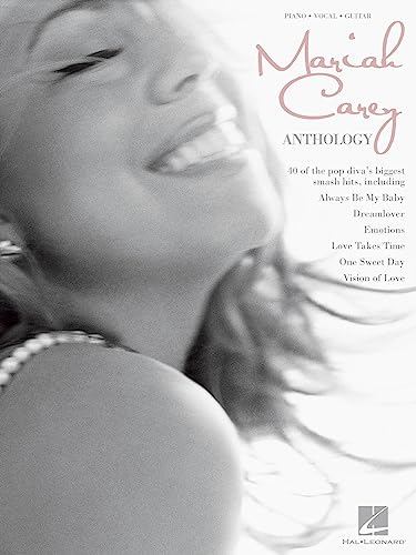 Mariah Carey Anthology - Piano/Vocal/Guitar Songbook | Advanced PVG Sheet Music Book for Students Teachers Performers | Pop Vocal Piano Collection with 40 Classic Hits | Artist Songbook for Practice
