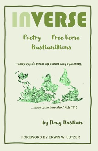 INVERSE: Poetry Free Verse Bastianitions