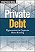 Produktbild Private Debt: Opportunities in Corporate Direct Lending (Wiley Finance Editions)