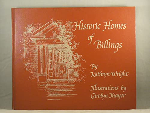 Historic Homes of Billings B003TR1TQA Book Cover