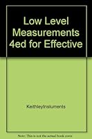 Low Level Measurements 4ed for Effective B000YDYX06 Book Cover