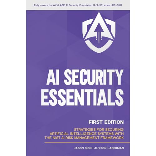 AI Security Essentials Audiolibro Por Jason Dion, Alyson Laderman arte de portada