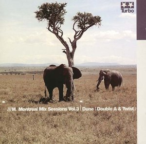 Montreal Mix Sessions 3 [Audio CD] Dune