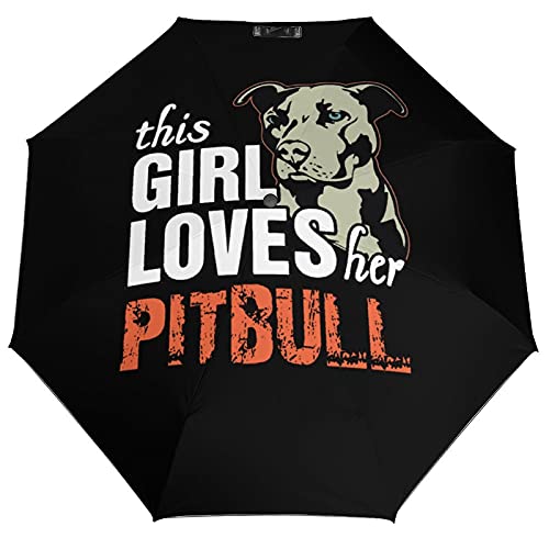 FunnyStar This Girl Loves Her Pit Bull - Paraguas impermeable y resistente al viento, 3 pliegues, apertura automática, ligero, anti-UV, para hombres y mujeres