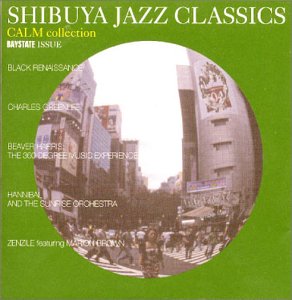 CALM - Shibuya Jazz Classics - Calm Collection - Baystate Issue - Disque CD
