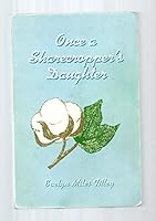 Once a Sharecropper's Daughter B004Q173G8 Book Cover