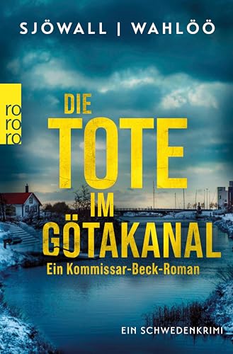 Die Tote im Götakanal: Ein...
