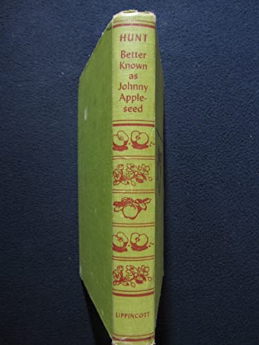 Better Known as Johny Appleseed B002U9LFTO Book Cover