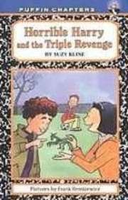 Horrible Harry and the Triple Revenge 1435289684 Book Cover