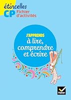 Etincelles CP éd. 2016 J'apprends à lire, comprendre et écrire - Fichier d'activités 2218993090 Book Cover