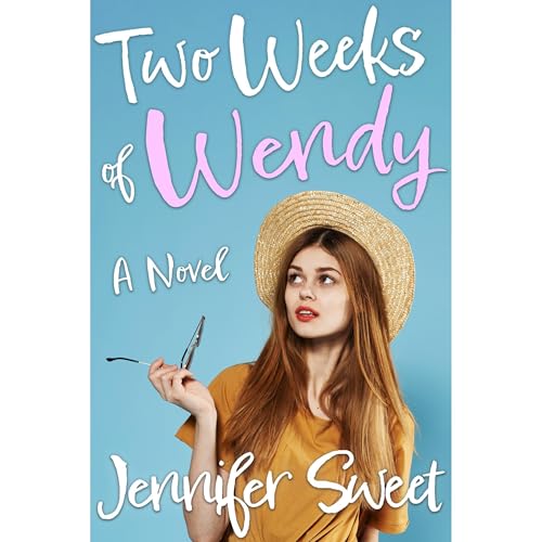 Two Weeks of Wendy by Jennifer Sweet episode artwork