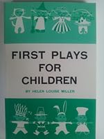 First Plays For Children 082380268X Book Cover