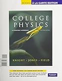 College Physics: A Strategic Approach: Books a la Carte Edition