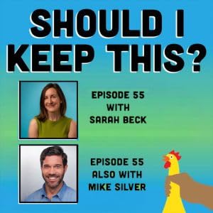 Episode 55: Sarah Beck & Mike Silver