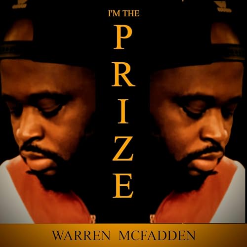 I'm the Prize by Warren McFadden episode artwork