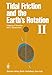 Produktbild Tidal Friction and the Earth's Rotation II: Proceedings of a Workshop Held at the Centre for Interdisciplinary Research (ZiF) of the University of Bielefeld, September 28-October 3, 1981