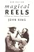 Magical Reels: A History of Cinema in Latin America, New Edition
