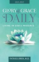 Glory and Grace Daily : Living in God's Presence 1548344451 Book Cover