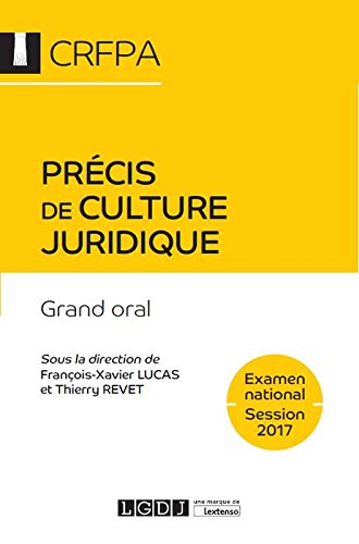 Télécharger Précis de culture juridique - Examen national Session 2017 PDF Ebook En Ligne