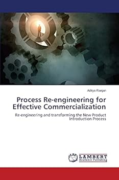 Paperback Process Re-engineering for Effective Commercialization Book