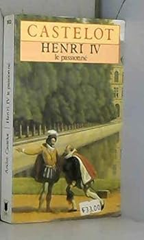 Mass Market Paperback Henri IV, le passionné [French] Book