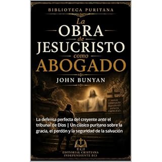 La obra de Jesucristo como Abogado Audiolibro Por John Bunyan arte de portada