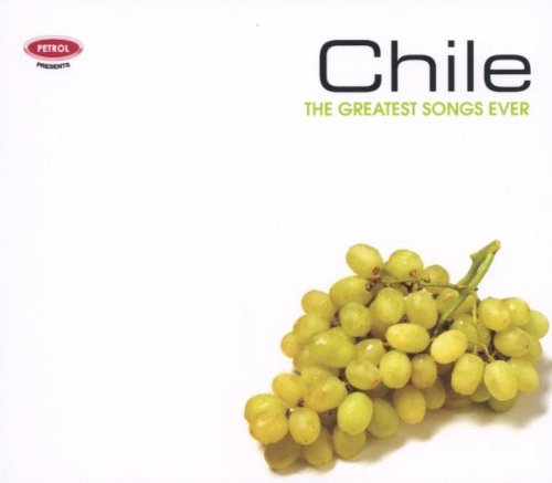 Greatest Songs Ever: Chile